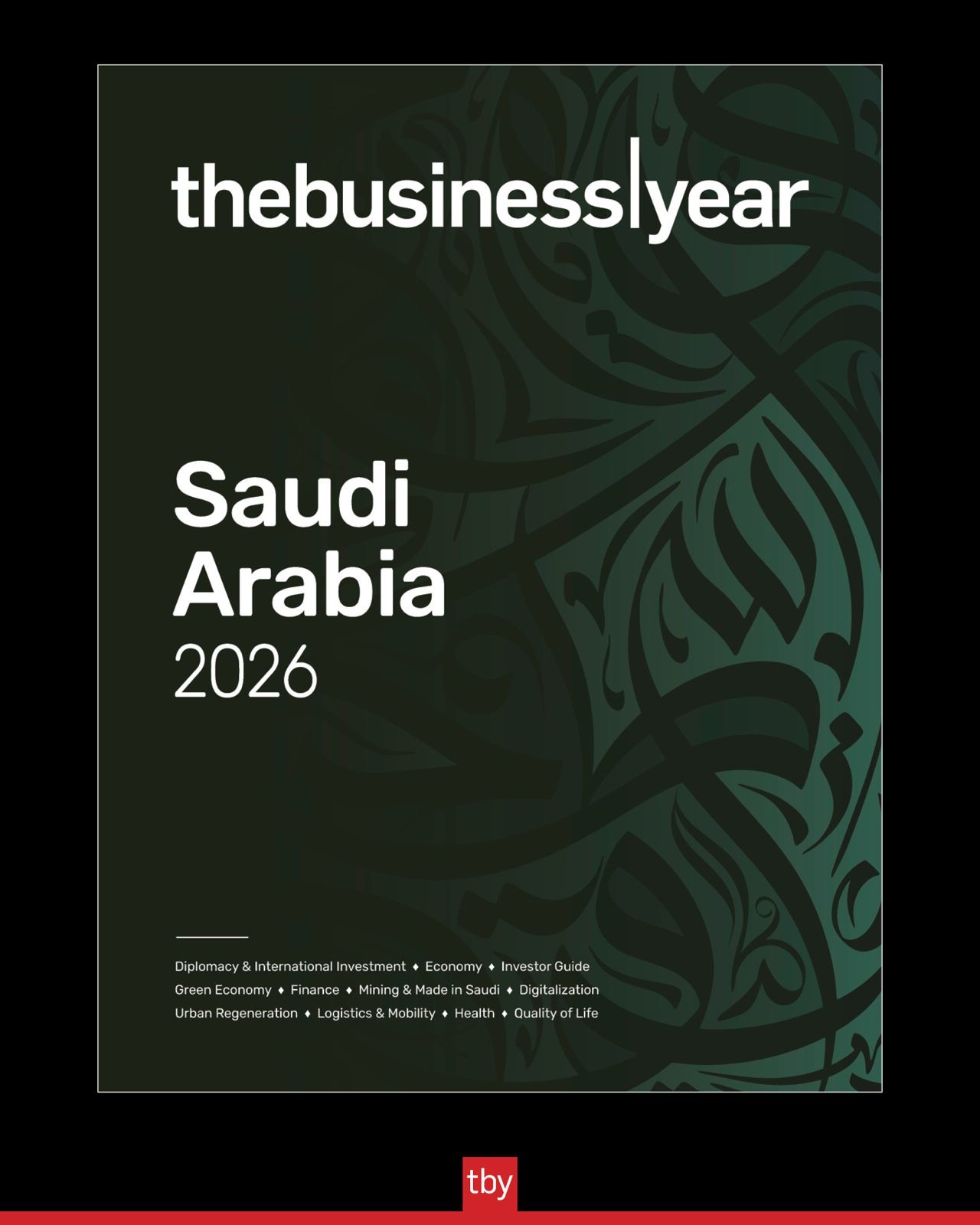 You are currently viewing “ذا بيزنس يير” تُعلن عن إطلاق تقرير “السعودية 2026”